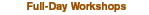 Full-Day Workshops